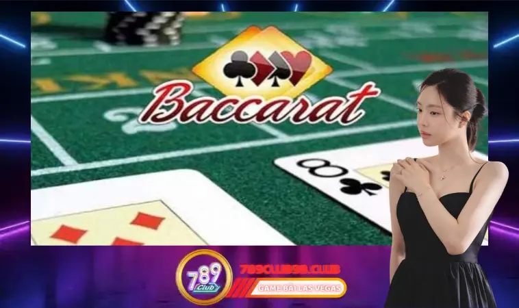 Game bài Baccarat trực tuyến chơi dễ không?